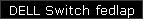 DELL Switch fedlap